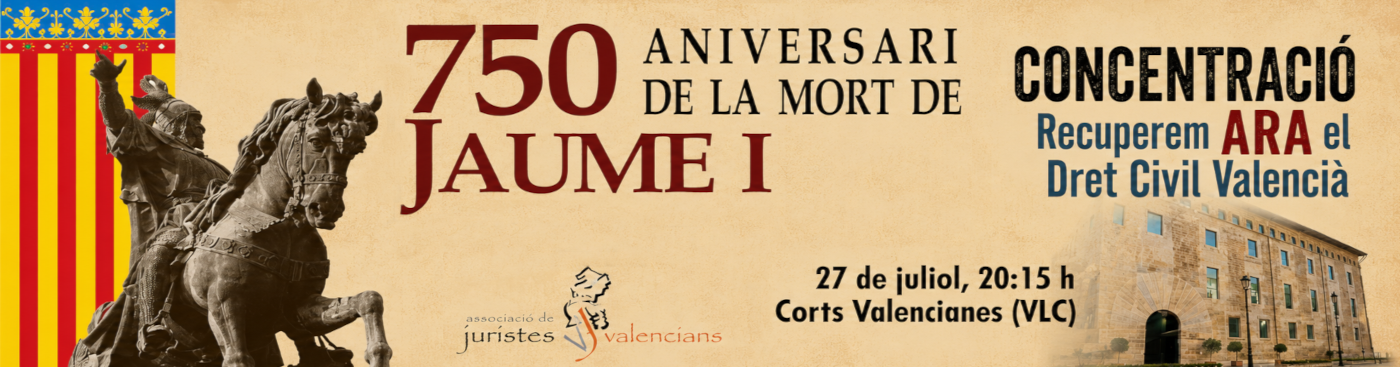 <p>Concentración defensa Dcho Civil Valenciano 750 aniversario fallecimiento JAUME I</p> <p>Concentración defensa Dcho Civil Valenciano 750 aniversario fallecimiento JAUME I</p>